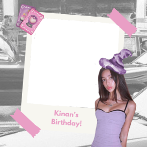 Kinan’s birthday