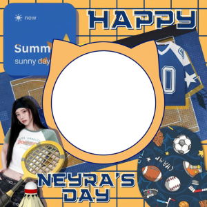 NEYRA'S DAY