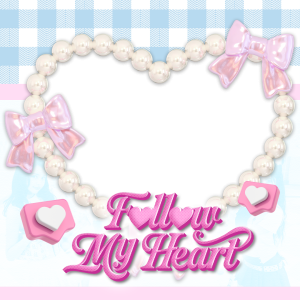 Follow My Heart