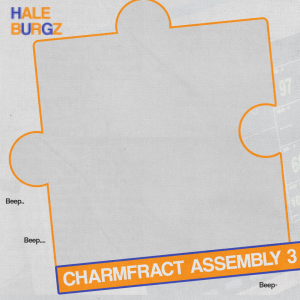 Charmfract Assembly 3