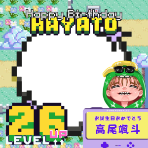 HAYATO 26TH BIRTHDAY