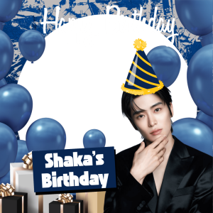 SHAKA BIRTHDAY PARTY