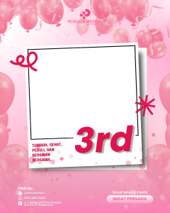 3rd Anniversary Persada Medical Aesthetic!