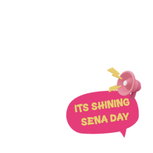 Shining Sena Day